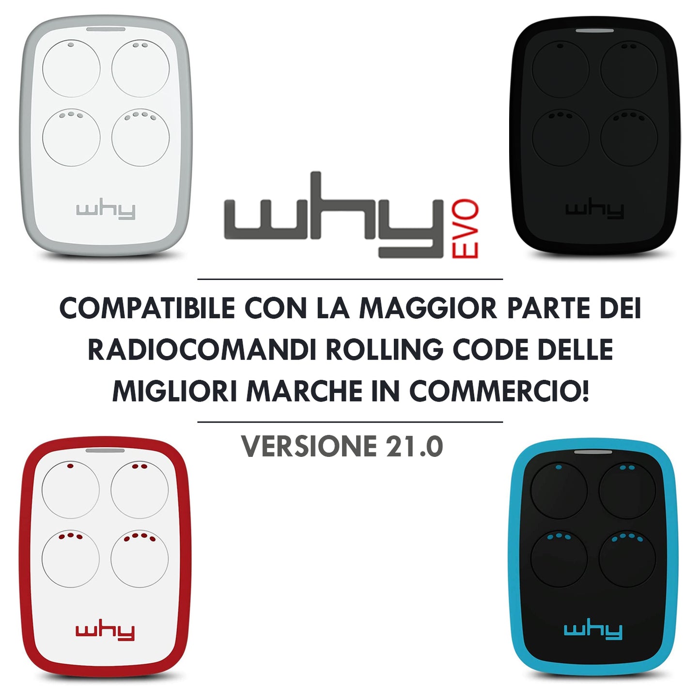 WHY EVO Télécommande multi-fréquences à code tournant de 280 à 868 MHz, ouvre-portail programmable à auto-apprentissage, radiocommande large portée à 4 boutons
