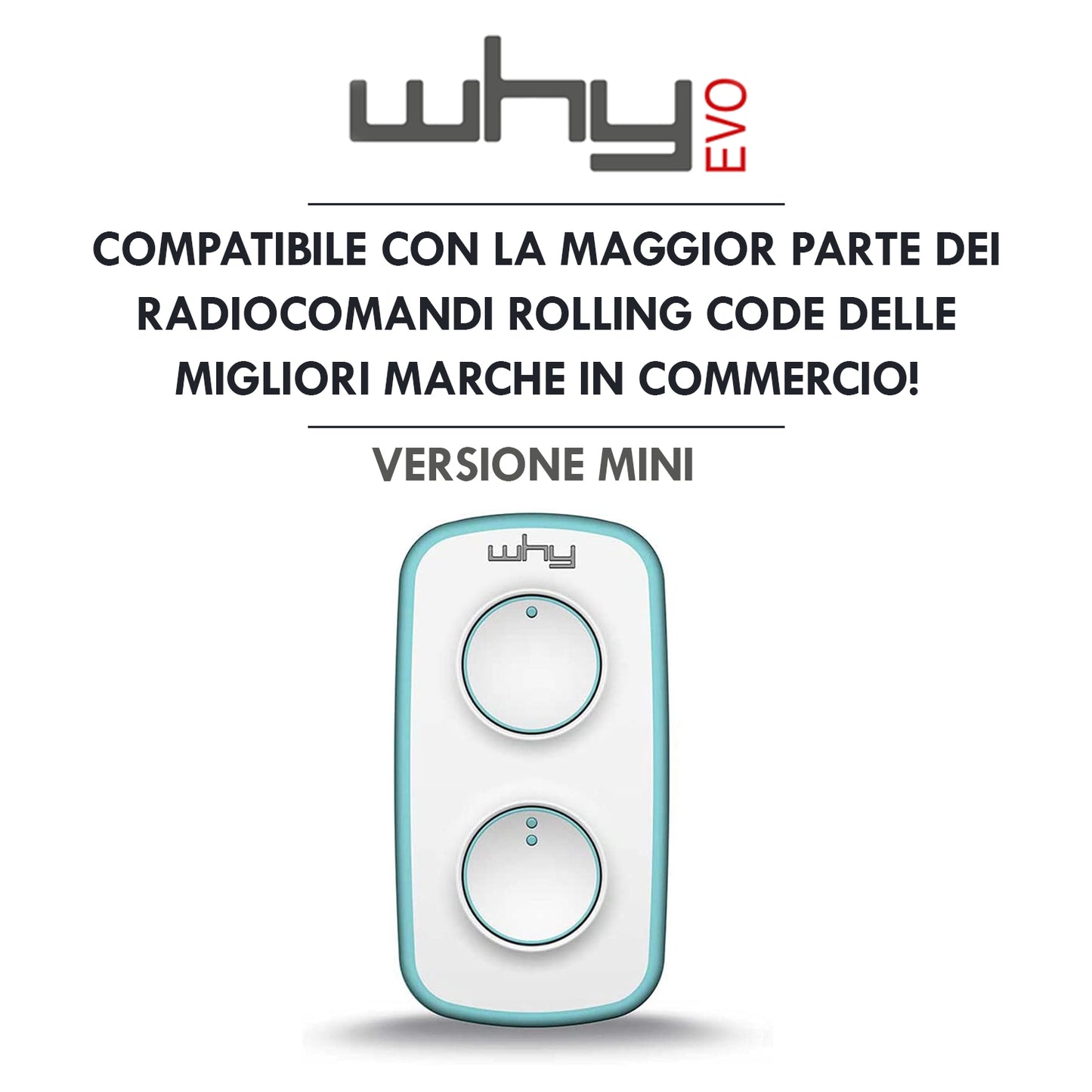 WHY EVO MINI Télécommande multi-fréquences à code tournant de 280 à 868 MHz, ouvre-portail programmable à auto-apprentissage, radiocommande large portée à 4 boutons, émeraude pure
