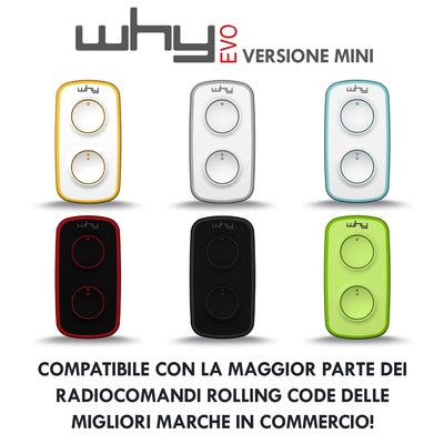 WHY EVO MINI Telecomando rolling code multifrequenza da 280 a 868 mhz, apricancello autoapprendente programmabile, radiocomando ad ampio raggio con 4 pulsanti, vari colori