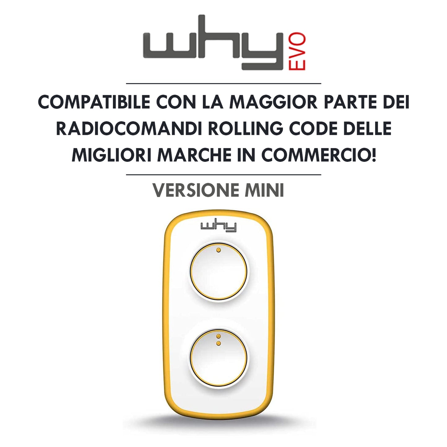 WHY EVO MINI Télécommande multi-fréquences à code tournant de 280 à 868 MHz, ouvre-portail programmable à auto-apprentissage, radiocommande large portée à 4 boutons, jaune pur